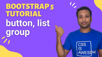 Bootstrap5 Bangla Tutorial 10 : button, button group, list group