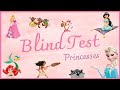 Blind test spcial princesses disney  15 extraits