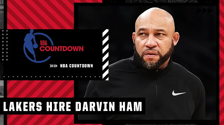 Darvin Ham is hired as the new head coach of the Los Angeles Lakers | NBA Countdown - DayDayNews