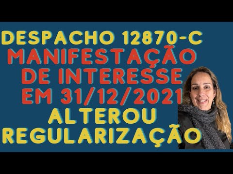 Regularização permanência de imigrantes no SEF 12870-C/2021- manifestação de interesse -o que mudou?