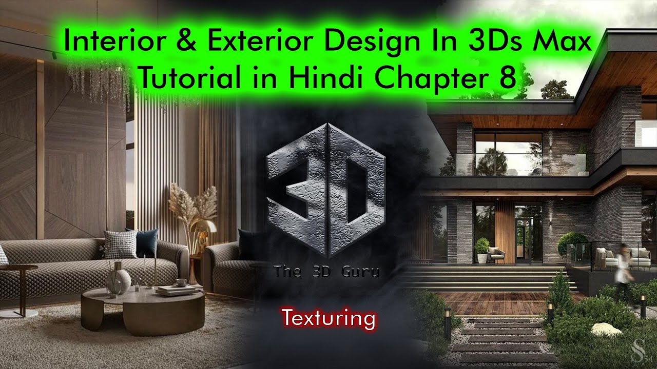 Living _Texturing || Interior & Exterior Design In 3Ds Max Tutorial in ...