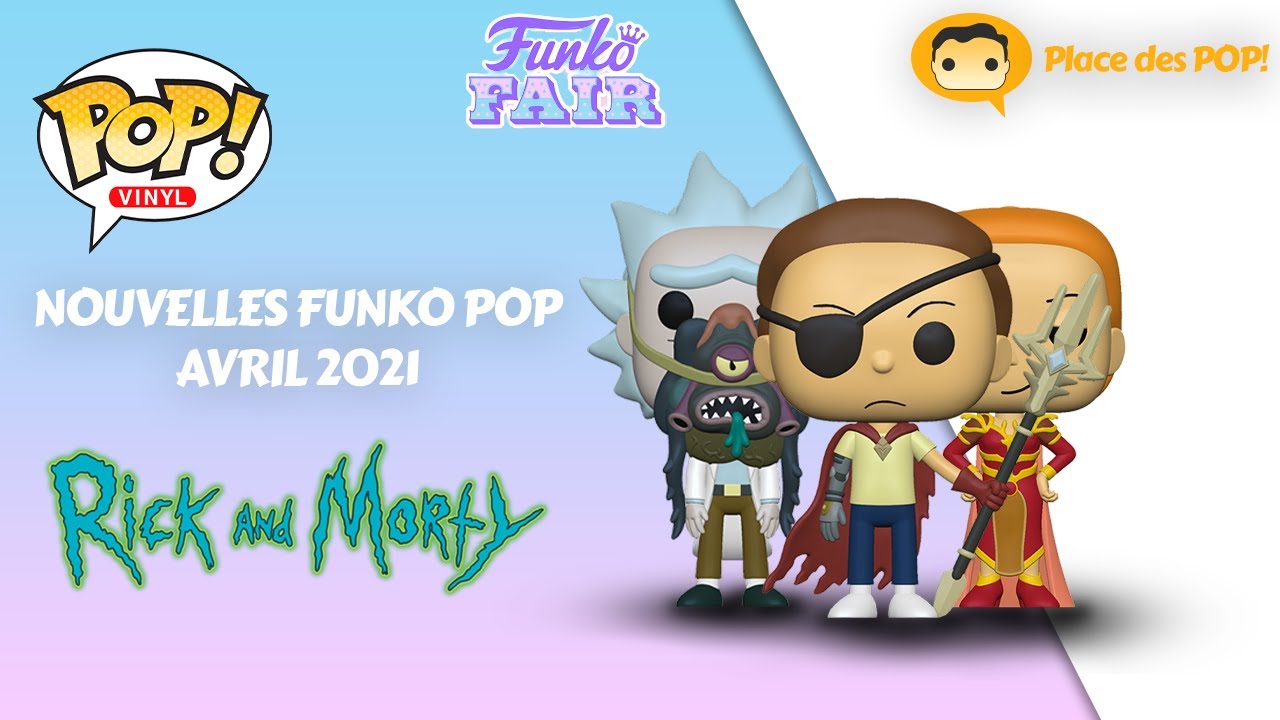 Funko Pop Rick et Morty Funko Fair 2021 