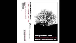 Pentagram Home Video - Doom Came To Red Hill - full album (2019)