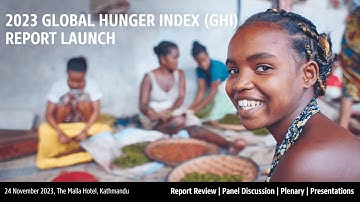 Global Hunger Index (GHI) 2023 Report Launch Program