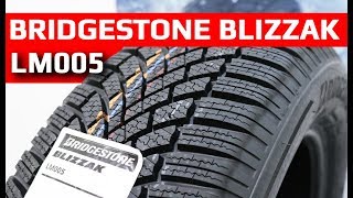 Bridgestone BLIZZAK LM005 /// review