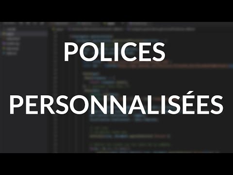 Vidéo: Comment styliser une police en CSS ?