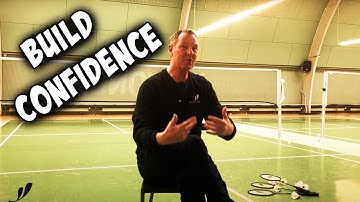 Badminton tips: Improve Your Confidence (Featuring Morten Frost)