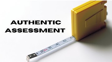 Introduction | Authentic Assessment