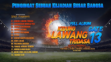 Full Album Kidung Jawa | Gate 13 - Kanjuruhan Malang | Pengingat Sebuah Kejadian Besar Bangsa