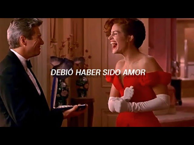 It Must Have Been Love | Pretty Woman [Subtítulos al Español]