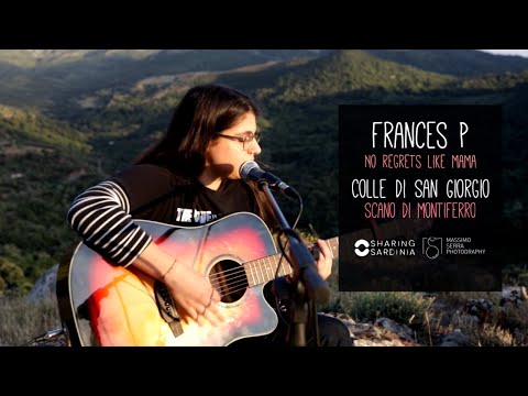 Frances P - No regrets like mama