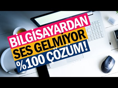 Bilgisayardan Ses Gelmiyor Sorunu %100 ÇÖZÜM!