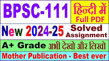 BPSC 111 solved assignment 2024-25 in Hindi || bpsc 111 solved assignment 2025 || bpsc111 2024-25