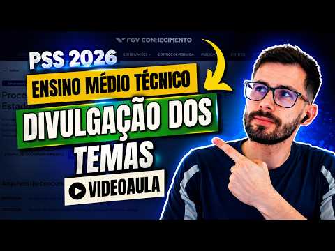 PSS Ensino Técnico: Datas, Temas da videoaula Explicados, Datas e Regras!