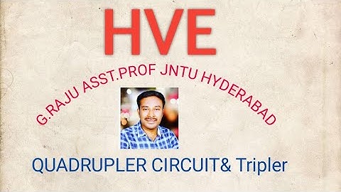 Lec#26(2).High voltage engineering-voltage TRIPLER and QUADRUPLER circuit