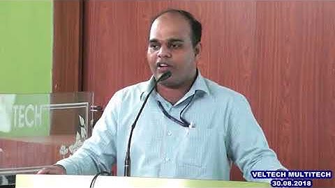 VELTECH MULTITECH DEPT OF BIOMEDICAL GUEST LECTURE - 30.08.2018