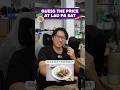 Guess The Hawker Price! (Lau Pa Sat edition) | Eatbook Games