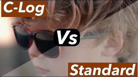 C-Log Vs Standard "Can you tell the difference?"