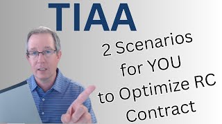 TIAA Traditional: 2 Scenarios to Optimize Your RC Contract