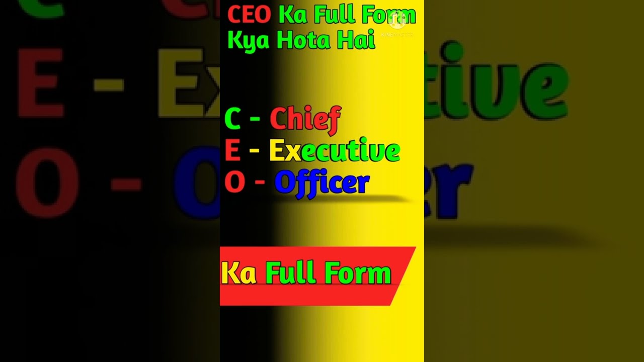 CEO Ka Full Form YouTube CEO Ka Full Form YouTube