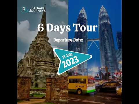 Malaysia Our Thailand Tour Package | 6 Days Itinerary | Sasta Tour Package | Bahaar Journeys