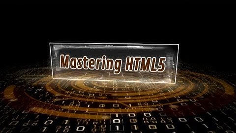 Mastering HTML 5 Web Development (Video 6 of 17): HTML Colors