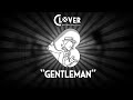 【Clover】Gentleman (George's theme)