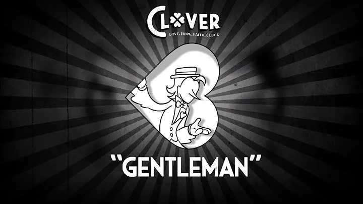Clover Gentleman (George's theme)