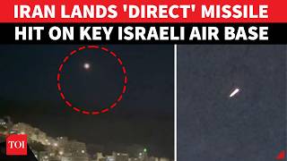 Iran Strikes Israel's Air Power Hub, Missiles Slam Strategic Ramat David Air Base | WATCH