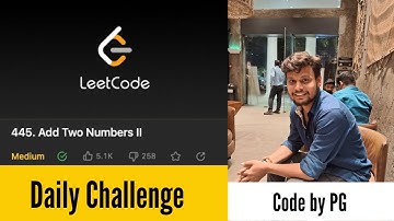 445. Add Two Numbers || LeetCode Daily Challenge