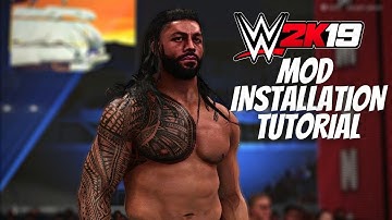 WWE 2K19 MOD INSTALLATION TUTORIAL | added updated roman reigns #wwe #wwe2k19modinstallationtutorial