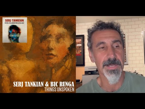 Serj Tankian releases new song “Things Unspoken“ off album “Covers, Collaborations & Collages”