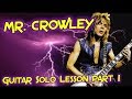 How to play ‘Mr. Crowley’ by Ozzy Osbourne Guitar Solo Lesson w/tabs pt1