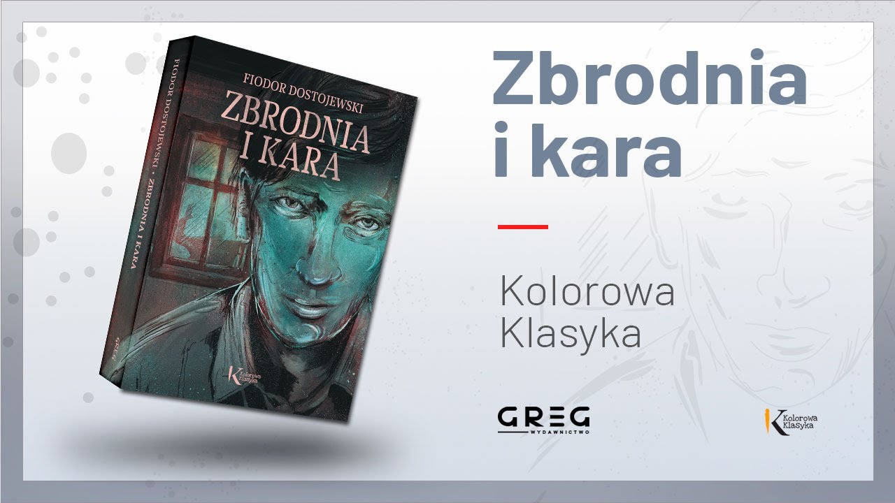 Zbrodnia I Kara Ostatni Dzwonek Zbrodnia i kara (Kolorowa Klasyka) - YouTube