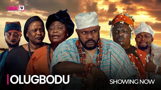 OLUGBODU - Latest 2024 Yoruba Movie Starring; Odunlade Adekola, Ayo Olaiya, Feranmi Oyalowo