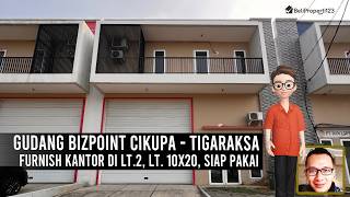 Gudang Bizpoint Cikupa Tigaraksa Tangerang, Full Furnish Kantor, Siap Pakai, Bagus Sekali Siap Usaha