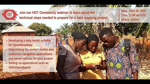 Setting up for Field Data Collection/Mapping Webinar