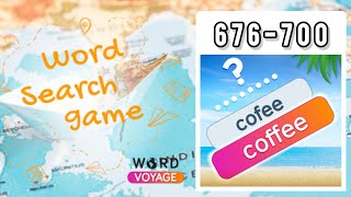 Word Voyage. Levels 676-700