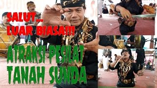 SILAT BERBAHAYA!!! atraksi Pesilat Tanah Sunda