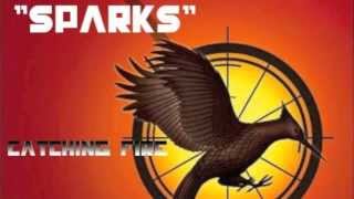 &quot;Sparks&quot; (Catching Fire) original composition