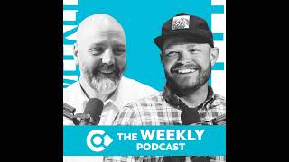 Episode 171 – Death to Life - The Weekly