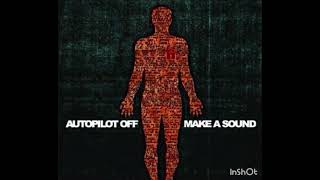 AutoPilot Off - What I Want - Acapella