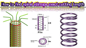 How to find Exact cutting length of spiral stirrups in pile/ in Tamil