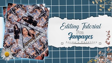 Aesthetic Blend Fanart Editing Tutorial For Fanpages [Complex Editing tutorial] Arsha