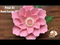 How to make 17" Flower using Petal 21 + Fluffy Center w/o Cutting Machine