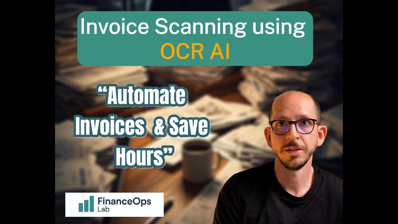 “Automate Invoice Scanning with OCR AI (Save Hours on AP)” - YouTube