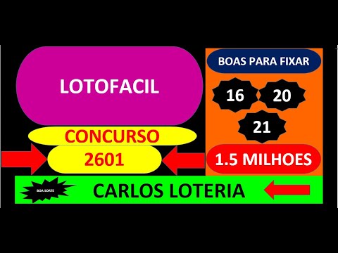 LOTOFACIL CONCURSO 2601 PALPITE COM DEZENAS BOAS PARA ESSE CONCURSO