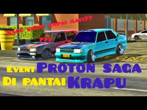 Race smpai mati event proton saga | CAR PARKING MULTIPLAYER 2020