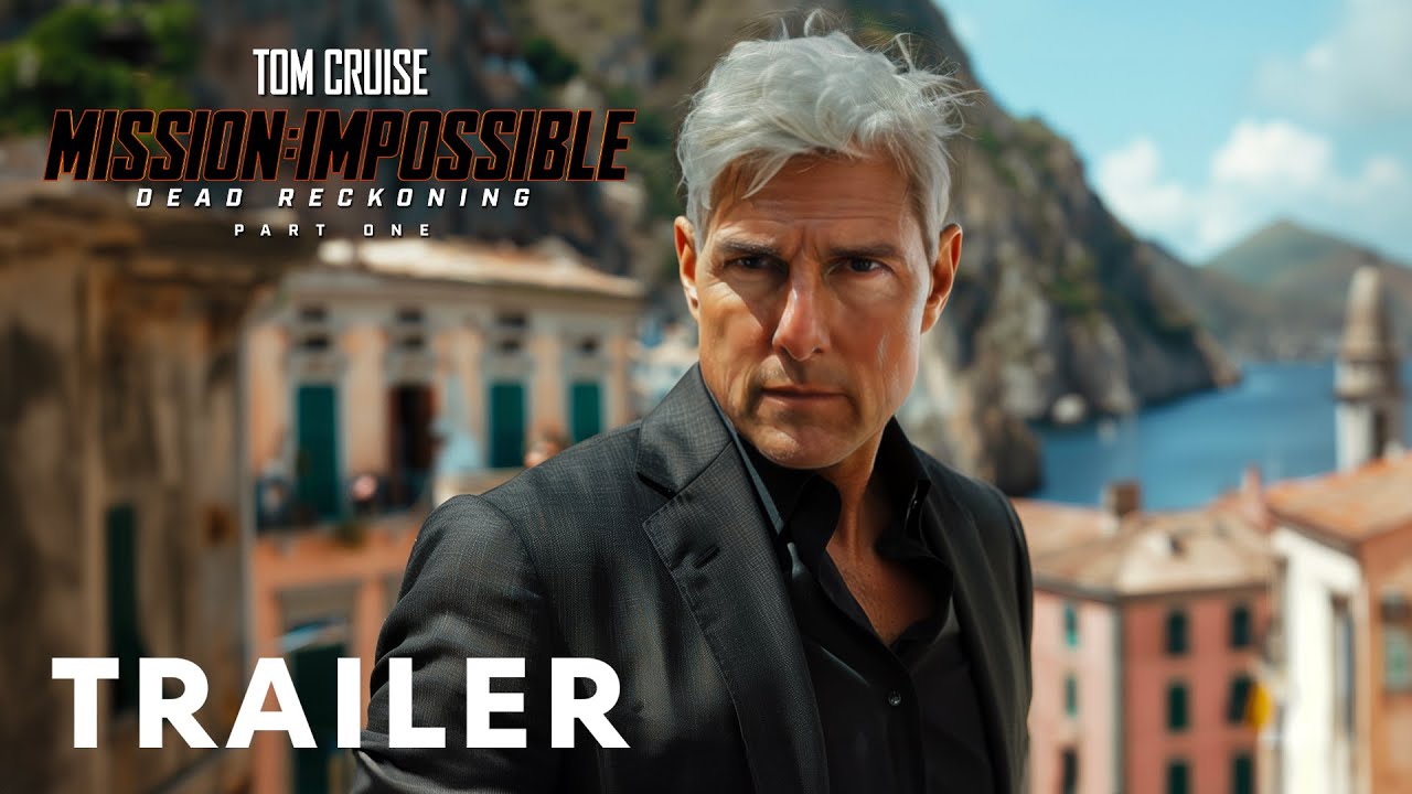 Mission Impossible Dead Reckoning Part Two   Trailer  Tom Cruise