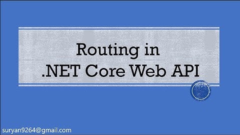 Routing in ASP.NET Core Web API: A Complete Guide